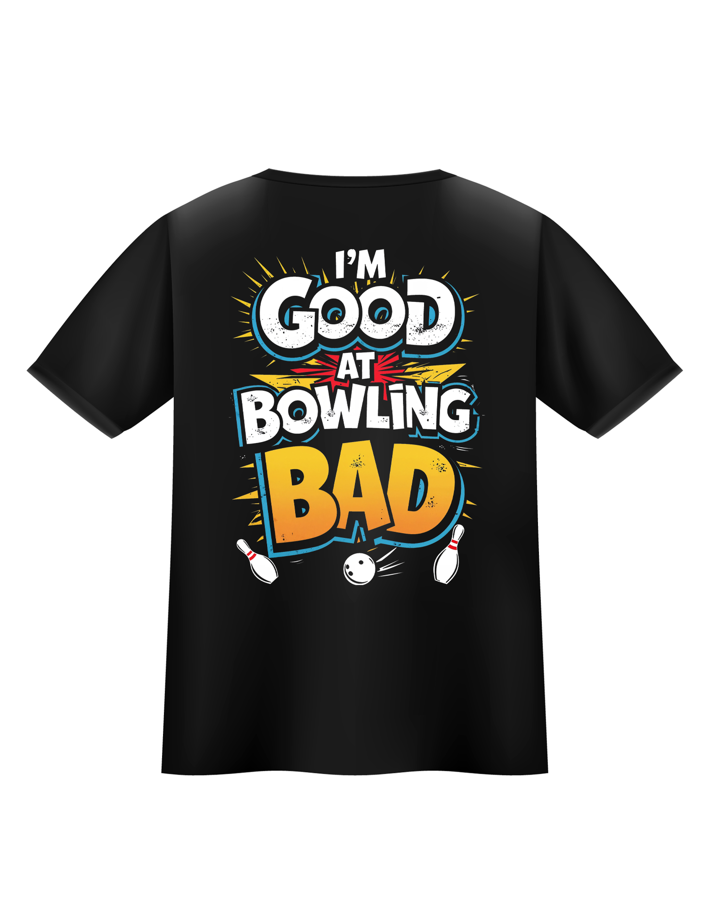 Good at Bowling Bad