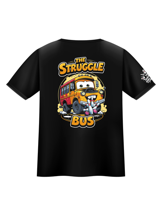 Struggle Bus T-Shirt